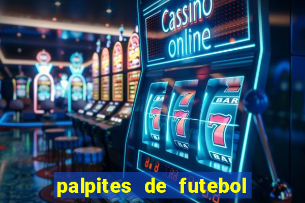 palpites de futebol para amanha